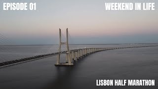 EP 1 WEEKEND IN LIFE  LISBON HALF MARATHON 2024 [upl. by Cordey]