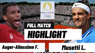 Lorenzo Musetti vs Felix Auger Aliassime FullMatch Highlights – Olympic Men Tennis 2024 France [upl. by Mouldon]