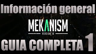 MEKANISM GUIA COMPLETA1Información general [upl. by Airad]