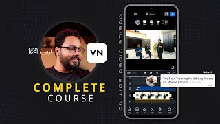 Edit Video Like a Pro on Your Phone VN Video Editor Full Tutorial in Hindi  VNVideoEditor [upl. by Jansson]