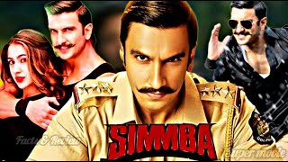 Simmba Full Movie 2018  Ranveer Singh Sonu Sood Sara Ali Khan  Rohit Shetty HD Facts amp Review [upl. by Ardnik]