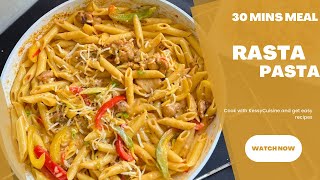 Quick amp Creamy Rasta Pasta Recipe in 30 Minutes 😱   RASTA PASTA [upl. by Audwin625]