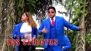 Los Selectos 2015 Mix De Arriba Abajo Video Official [upl. by Angelia763]