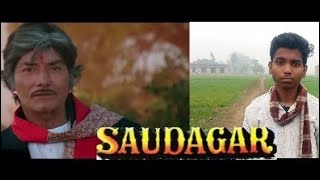 Saudagar 1991  dilip kumar  raj kumar  best dialogue saudagar movie Spoof Comedy Scene video [upl. by Fritze]