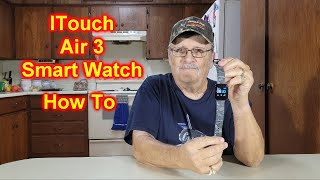 iTOUCH AIR 3 Smartwatch Unbox And How To Use It Smart Watch [upl. by Sopher218]