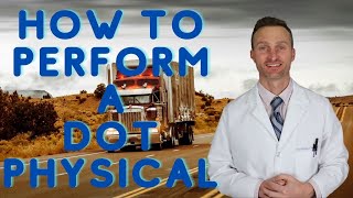 How to perform a basic DOT physical for CMEs only [upl. by Sanford447]