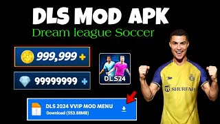 Dream League Soccer 2024 MOD APK v11240 Gameplay  DLS 2024 MOD MENU APK Unlimited Diamonds Coins [upl. by Llewol]