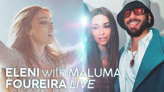 Eleni Foureira LIVE at Maluma World Tour 2022 [upl. by Eiralam]