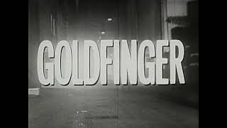 Goldfinger TV Spot 2 1964 [upl. by Nemaj673]