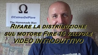 tutorial distribuzione fire 16 valvole video introduttivo [upl. by Nura105]