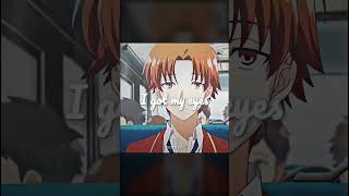 Horikita Suzune x Ayanokoji Kiyotaka  I got my eyes on you anime edit alightmotion [upl. by Aloisius]