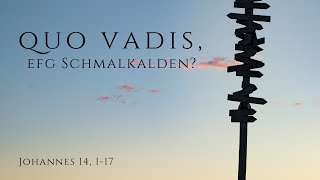 quotQuo vadisquot  Predigt vom 13102024 [upl. by Scheider]