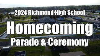 Richmond High School Homecoming Parade amp Ceremony [upl. by Booma]