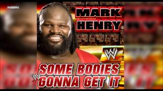 WWE quotSome Bodies Gonna Get Itquot Mark Henry Theme Song  AE Arena Effect [upl. by Yate]