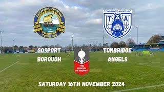 ANOTHER ONE ADDED TO THE LIST  Gosport Borough 10 Tonbridge Angels 16112024 [upl. by Greeson]