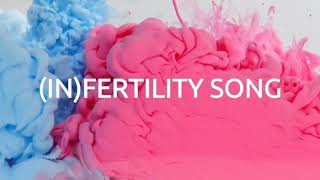 Infertility Song  Fertility  IVF  Miscarriage  TTC  Conceive  Baby  Child  Pregnancy [upl. by Arrekahs]