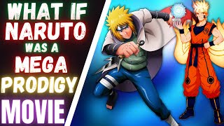 What if Naruto was a Mega Prodigy Movie All Parts [upl. by Notled]