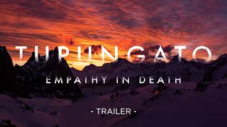 TUPUNGATO  Empathy In Death  trailer [upl. by Bryana]