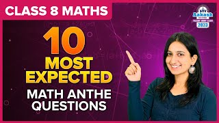 Top 10 important MATH Questions for class 8 ANTHE [upl. by Ailecra]