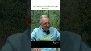 Sind Autoimmunerkrankungen heilbar  Dr med Heinz Lüscher [upl. by Sirovat]