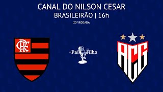 FLAMENGO x ATLÉTICO GOIANIENSE AO VIVO  BRASILEIRÃO  20ª RODADA  28072024 [upl. by Ydda]