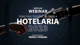 Principais Tendências para Hotelaria em 2023 [upl. by Llerred]