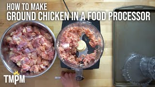 How to Make Ground Chicken in the Food Processor [upl. by Eberto312]