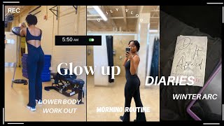 Glow up diaries Morning routine finding balance lower body workout Winter Arc challenge  more [upl. by Komsa]