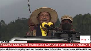 KISORO MUSEVENI MOBILIZES SUPPORT FOR NRM CANDIDATE [upl. by Iem]