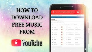 HOW TO DOWNLOAD FREE MUSIC FROM YOUTUBE WITHOUT SOFTWARE OR APP [upl. by Sarat]