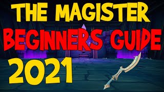 The Magister Beginners Guide 2021  All Mechanics Covered Ranged [upl. by Neehsar846]