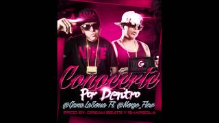 Gama la Sensa Feat Ñengo Flow  Conocerte por dentro Original [upl. by Melloney505]