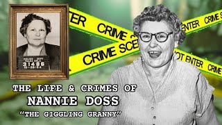 The Life amp Crimes Of The Giggling Granny  Nannie Doss [upl. by Dot]