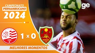 NÁUTICO 1 X 0 PETROLINA  MELHORES MOMENTOS  CAMPEONATO PERNAMBUCANO 2024  geglobo [upl. by Eelarac]