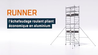 RUNNER l’échafaudage roulant pliant économique [upl. by Eustashe871]