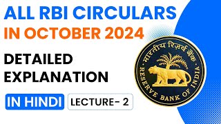 RBI Circulars October 2024 detailed explanation I Lec  2 I Monthly RBI Circulars  October I Hindi [upl. by Sualakcin678]