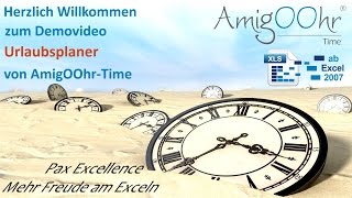 Urlaubsplaner in Excel DemoVideo von AmigOOhrTime [upl. by Ymaral]