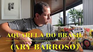 Aquarela do Brasil Ary Barroso [upl. by Gerty841]