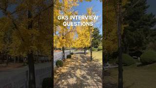 GKSINTERVIEW QUESTIONS 🇰🇷studyinkorea gksscholarship studyabroad indianinkorea freeeducatio [upl. by Esyahc]