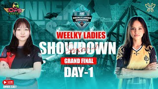 LADIES SHOWDOWN SEASON 4  GRAND FINALDAY 1  OPS ESPORTS anmolcast [upl. by Enelrats]