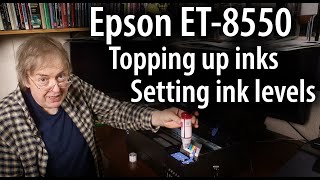 Why and how to Epson ET8550 ink refilling topup and ink level setting Keeping your printer well [upl. by Awuhsoj]