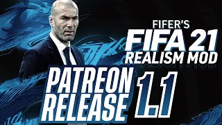 FIFERs FIFA 21 REALISM MOD 11 IS OUT PATREON RELEASE INSTALLATION TUTORIAL [upl. by Dede]