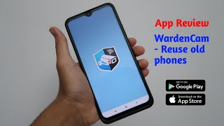 WardenCam  Reuse old phones  App review  Techz Evolution [upl. by Christan400]