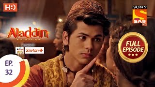 Aladdin  Ep 32  Full Episode  3rd October 2018 [upl. by Nosiddam]