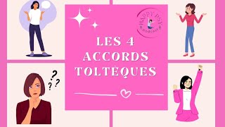 Les 4 accords toltèques [upl. by Elohcan546]