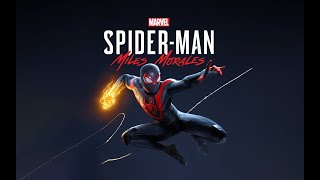 Lets Play SpiderMan Miles Morales [upl. by Navnod]