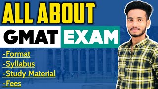 GMAT Exam 2022  Complete details of GMAT exam in hindi  Exam format  Syllabus  Pattern  Fees [upl. by Grantham568]