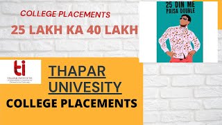 Thapar University Placements [upl. by Sihtnyc]