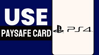 How To Use PAYSAFECARD on PS4 5 2024 Updated [upl. by Chas]