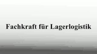 Fachkraft für Lagerlogistik [upl. by Aitam]